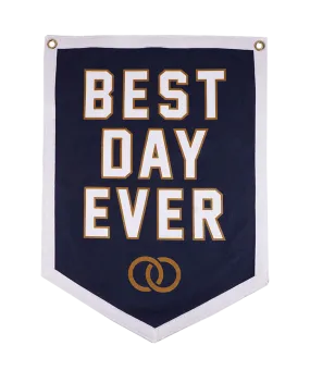 Best Day Ever - Oxford Pennant